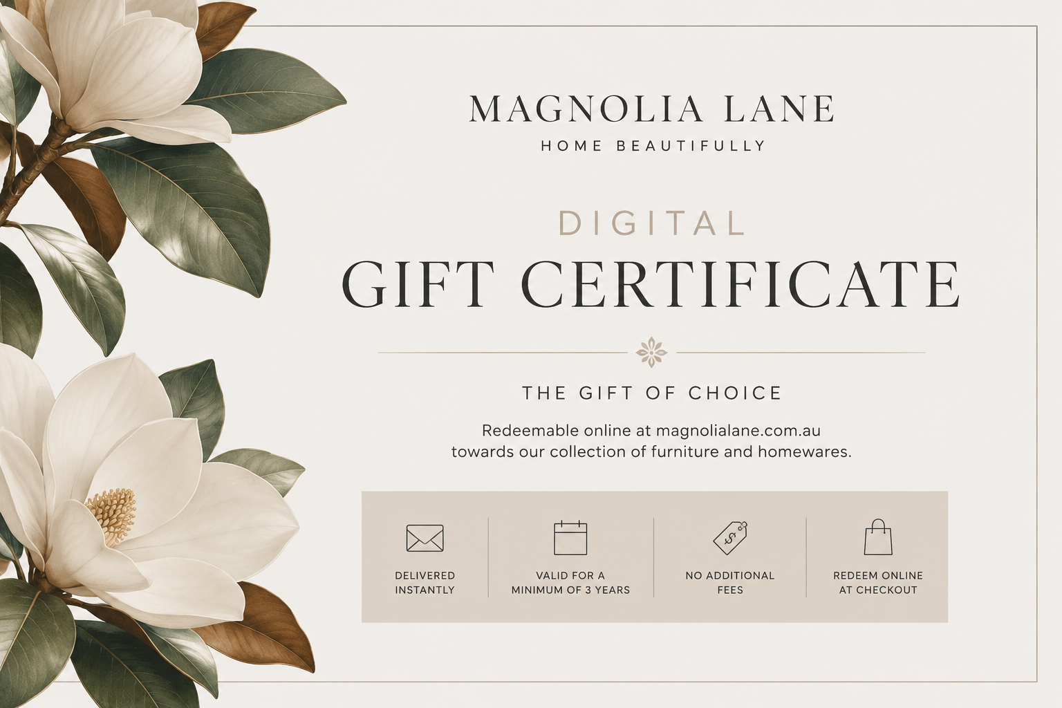 Magnolia Lane digital gift certificate delivered via email for online furniture and homewares shopping
